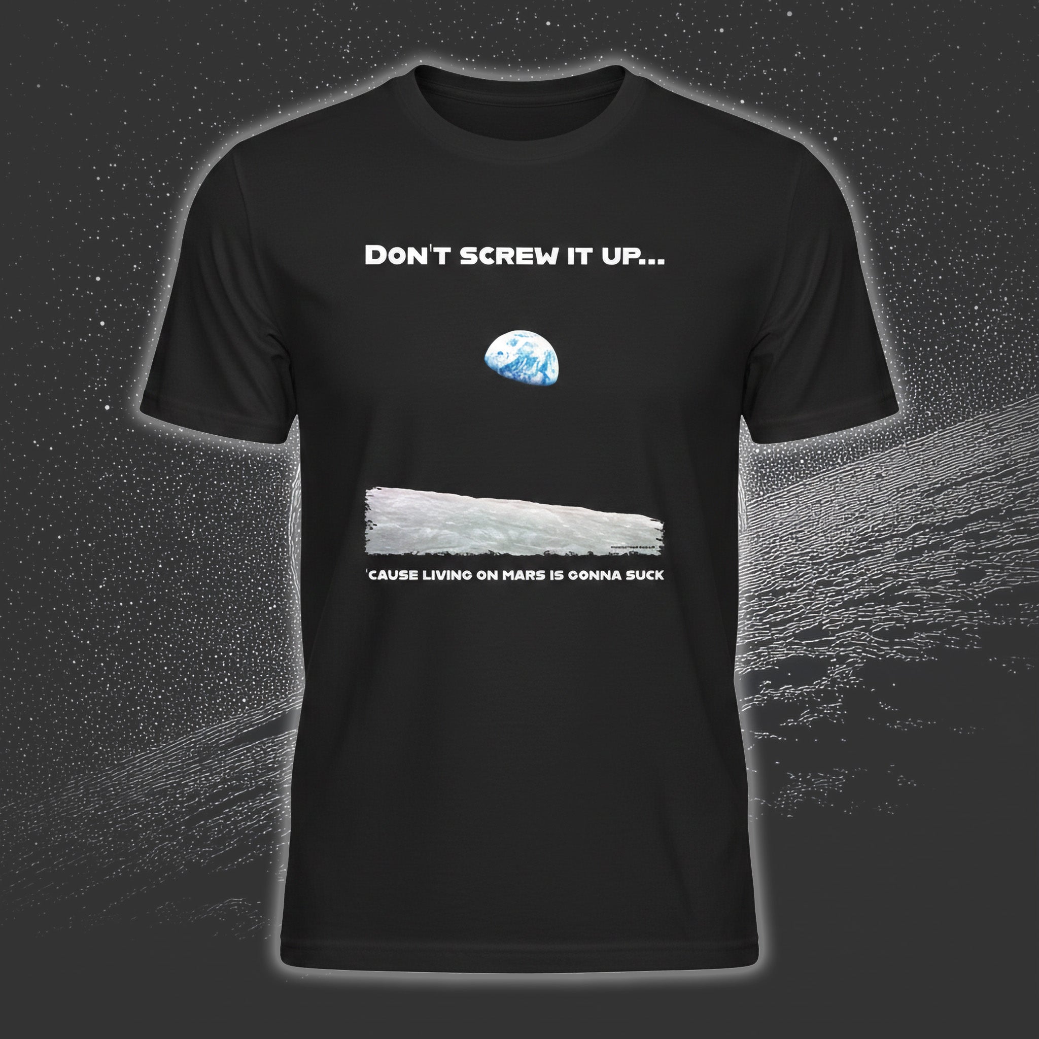 Don't Screw It Up T-Shirt