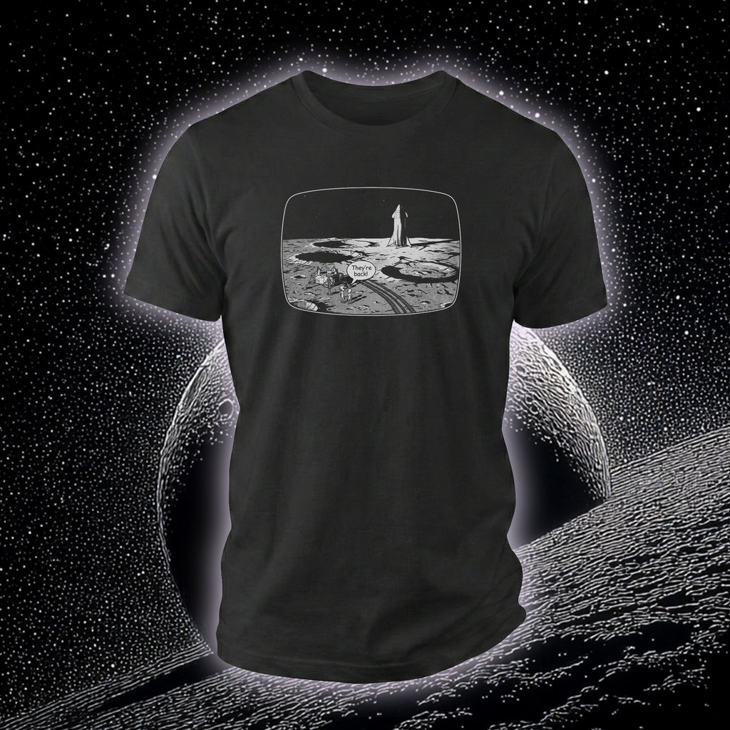 They're Back! T-Shirt