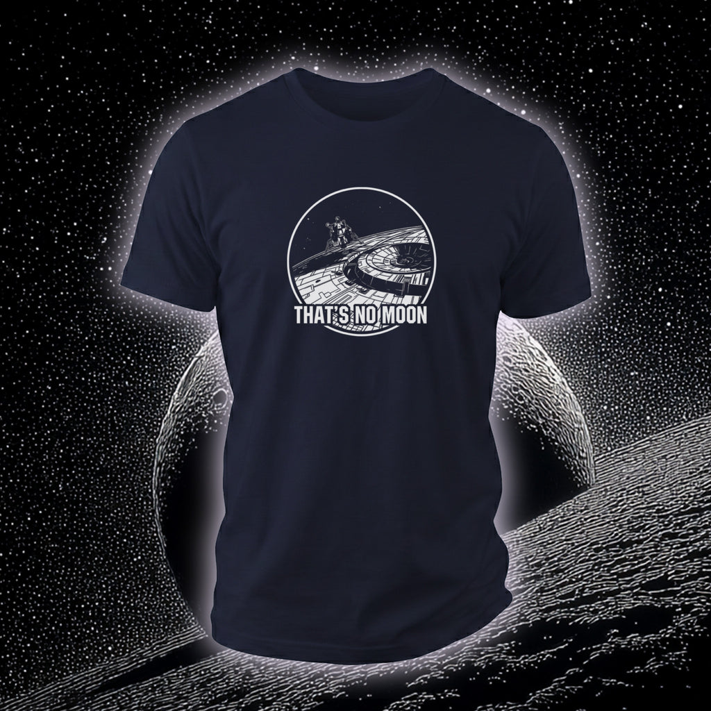 That's No Moon! T-Shirt