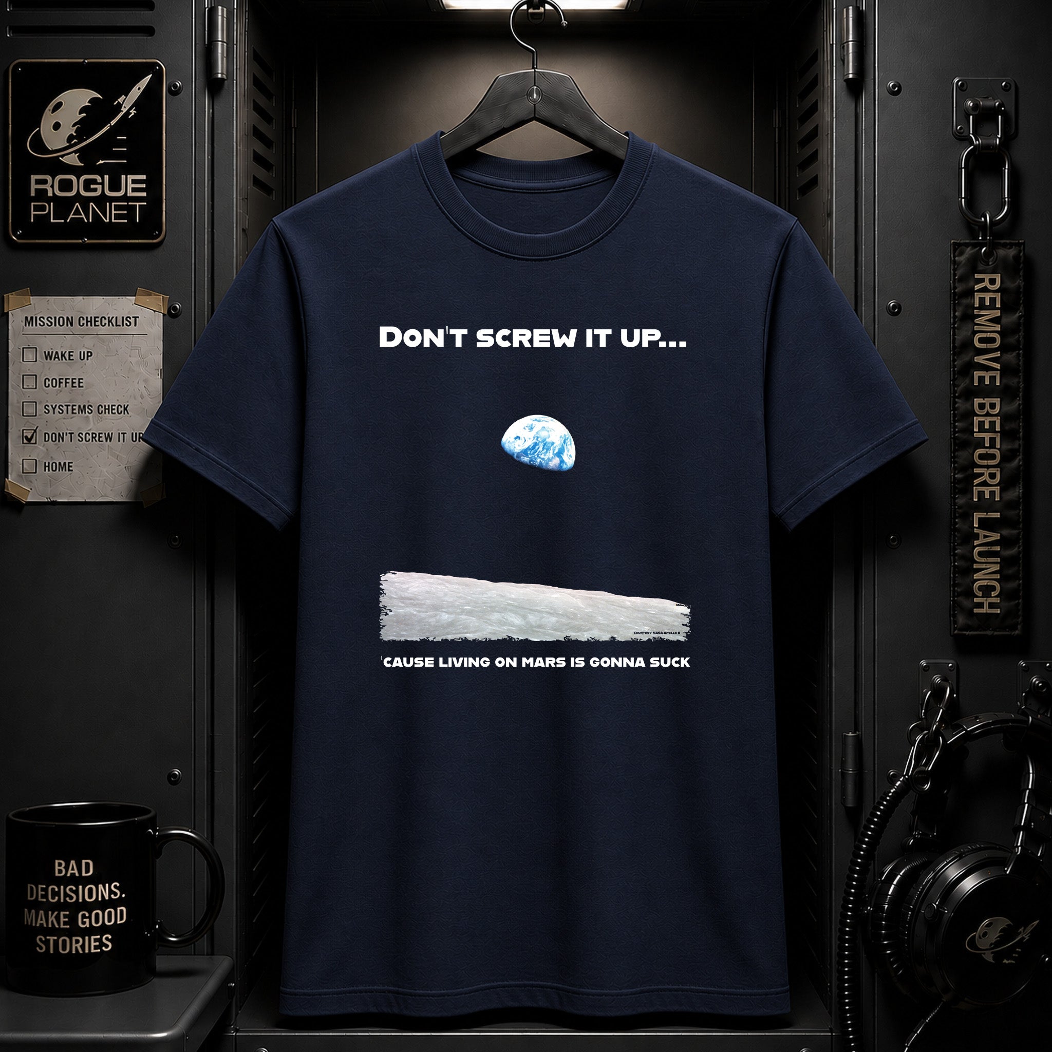 Don't Screw It Up T-Shirt